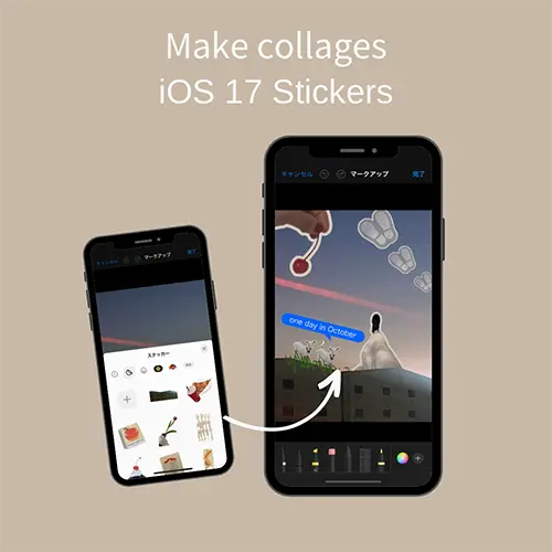 iOS 17の「ステッカー」機能が万能すぎる！iPhone機能だけで、好きが詰まったコラージュ画像を作っちゃお