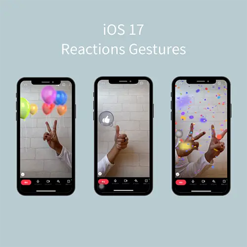 「iOS 17」リアクションジェスチャーでビデオ通話を盛り上げよ！LINEやInstagramでも使える8つのポーズ