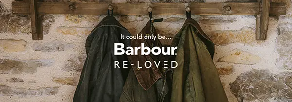 「Re-Loved」で蘇ったライフスタイルブランド「Barbour（バブアー）」のジャケット