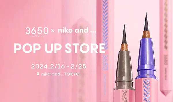 「3650（san roku go zero）」と「niko and ... TOKYO」のコラボによるポップアップ