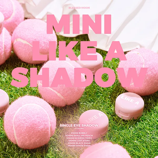 BLESSED MOONの「Mini Like A Shadow」