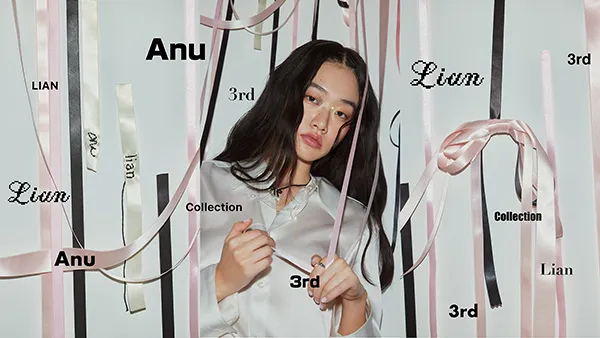 ANUの3rd Collectionの『Lian』のビジュアル写真