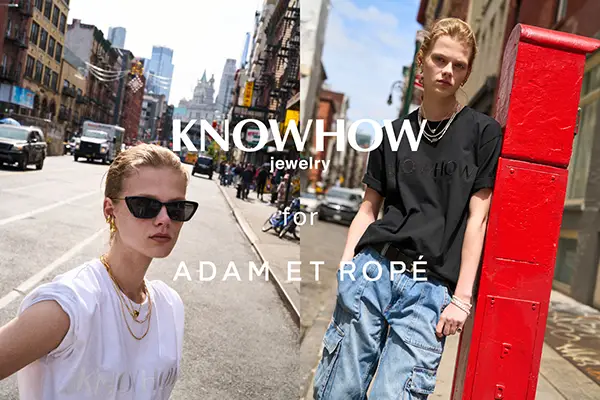 KNOWHOW jewelry for ADAM ET ROPE'のコラボコレクション