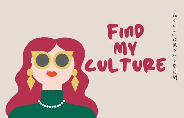 本POPUPイベント“FIND MY CULTURE”のポスター写真